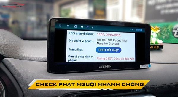 Màn hình Zestech Mazda MLK 360 kiểm tra phạt nguội