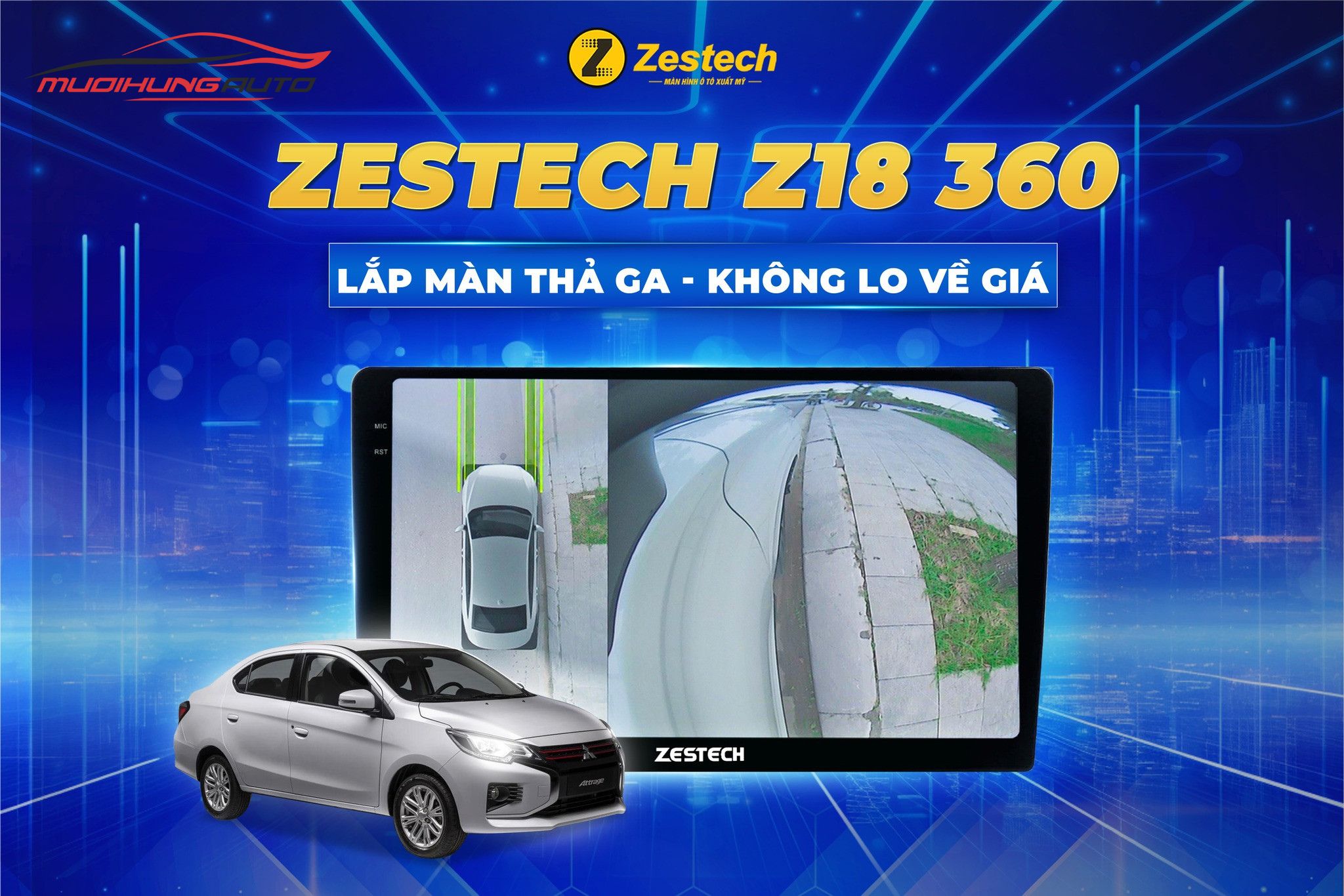 Màn Hình Zestech Z18 Có Gì Đặc Biệt?