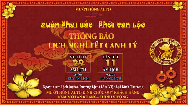 THÔNG BÁO LỊCH NGHỈ TẾT TẠI MƯỜI HÙNG AUTO