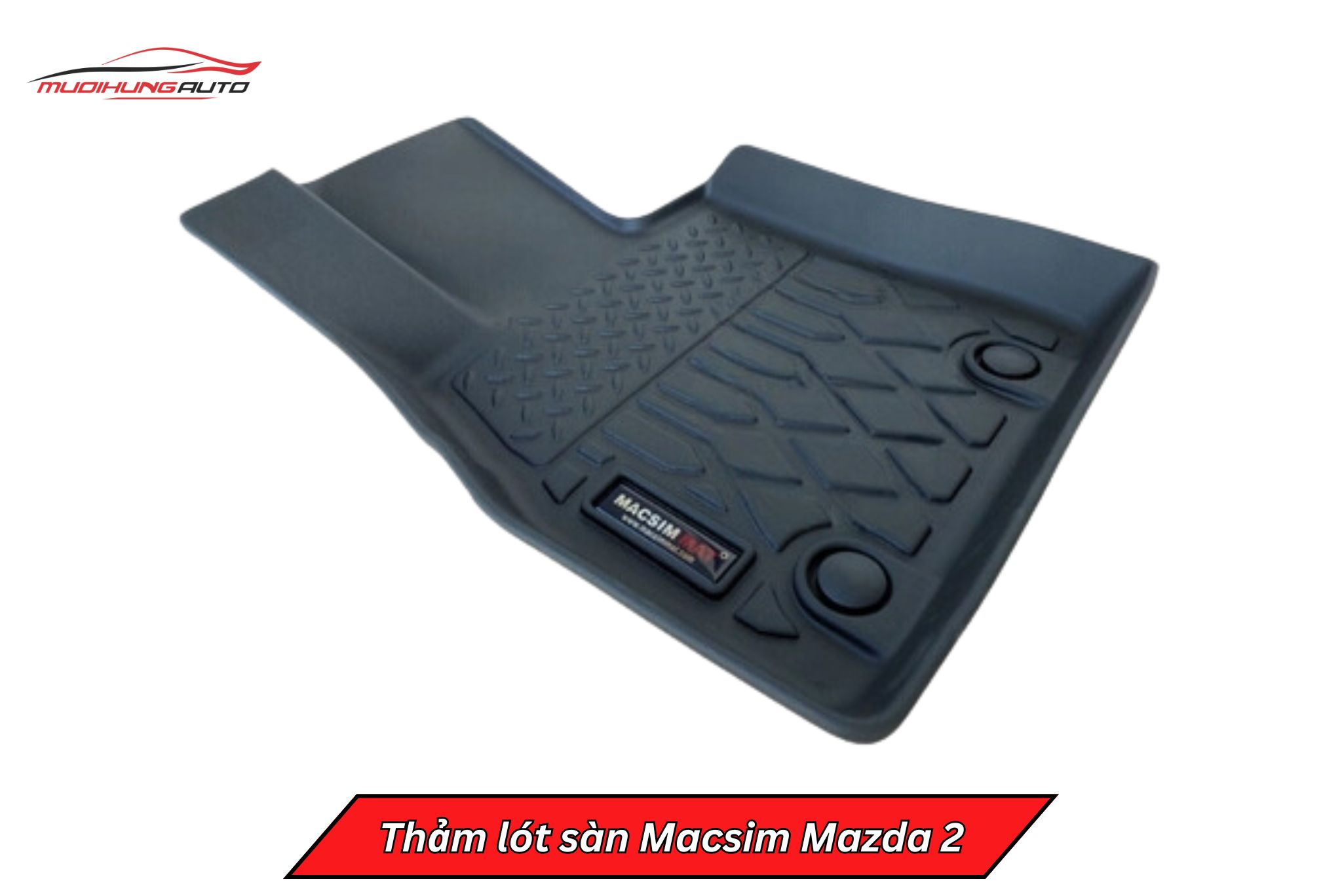 Thảm lót chân Macsim cho Mazda 2