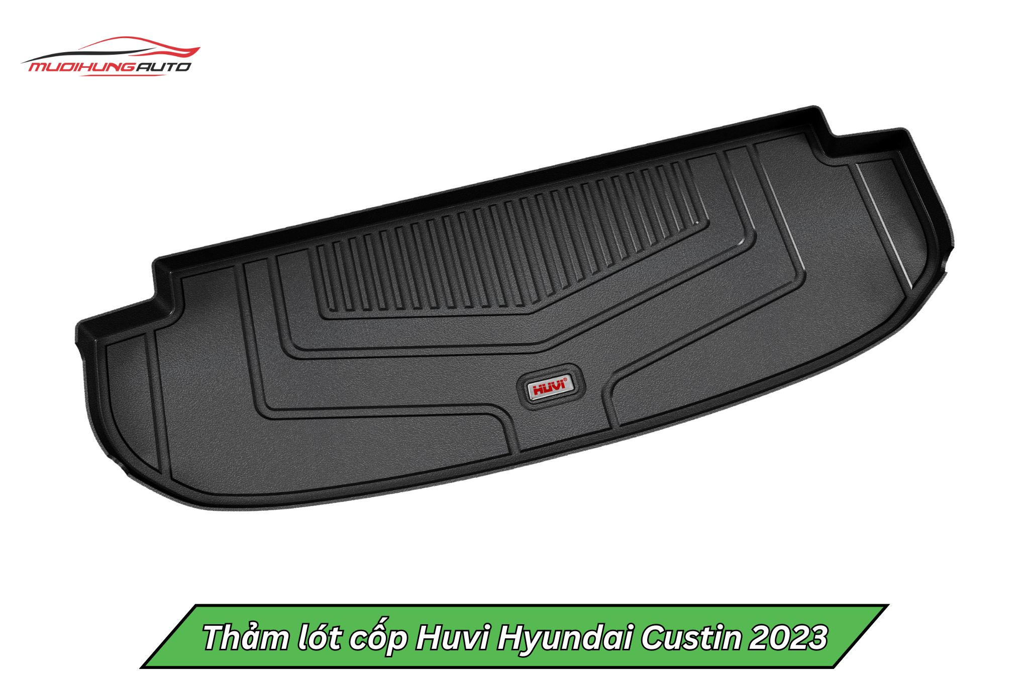 Thảm lót cốp Huvi cho Hyundai Custin 2023
