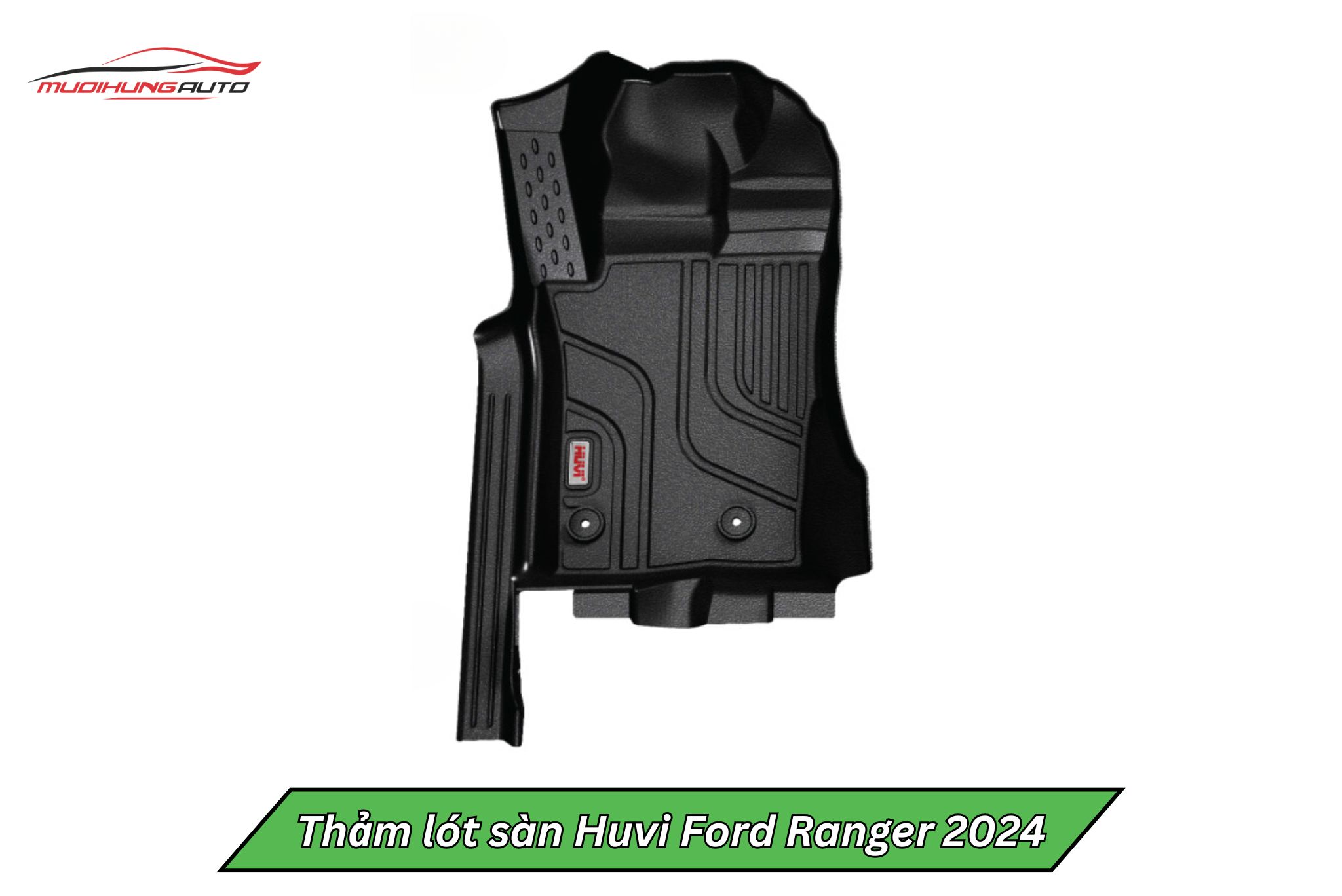 Thảm lót sàn Huvi cho Ford Ranger 2024