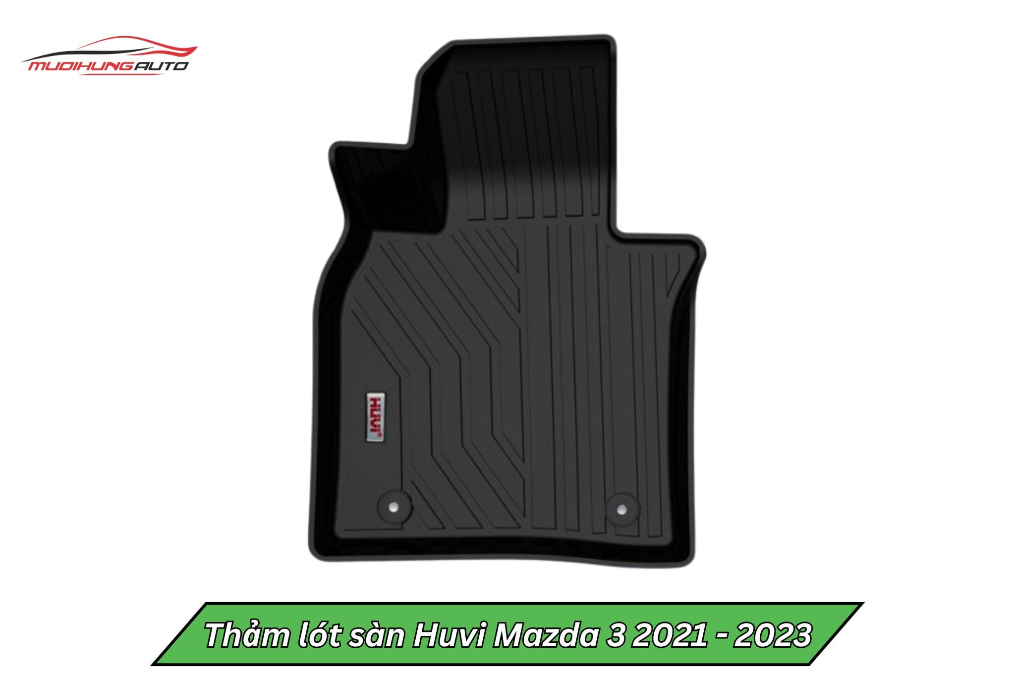 Thảm lót sàn Huvi cho Mazda 3 2021 - 2023