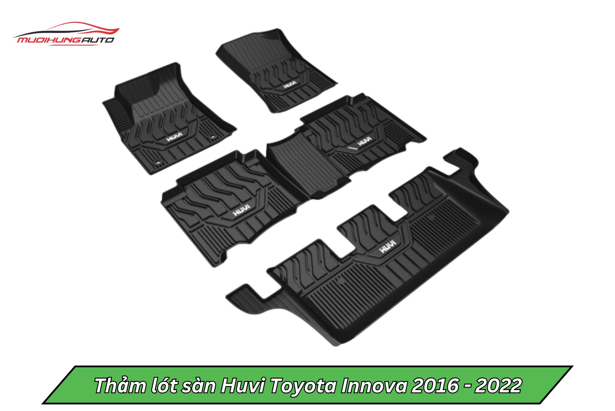 Thảm lót sàn Huvi cho ô tô Toyota Innova 2016 - 2022