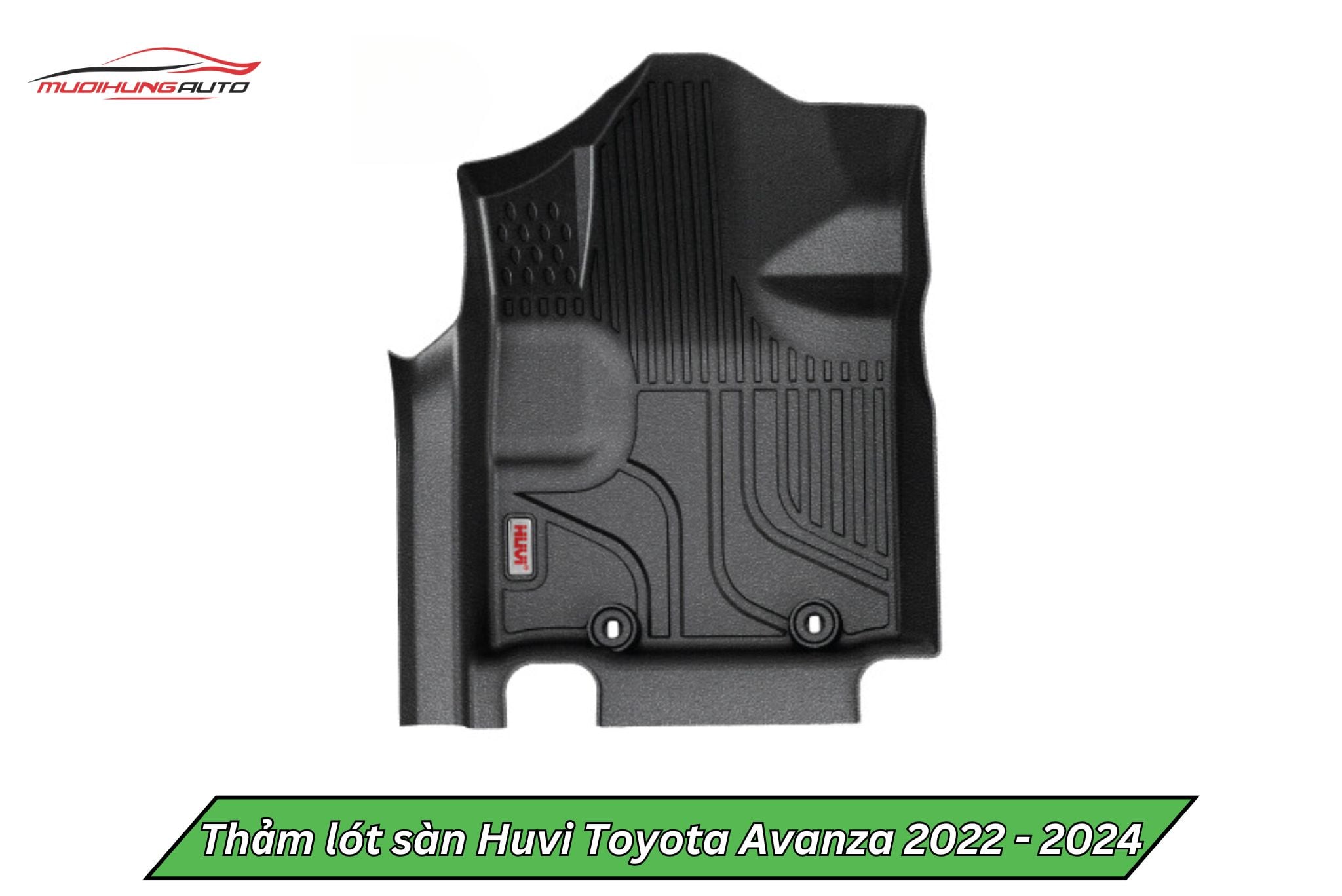 Thảm lót sàn Huvi cho Toyota Avanza 2022 - 2024