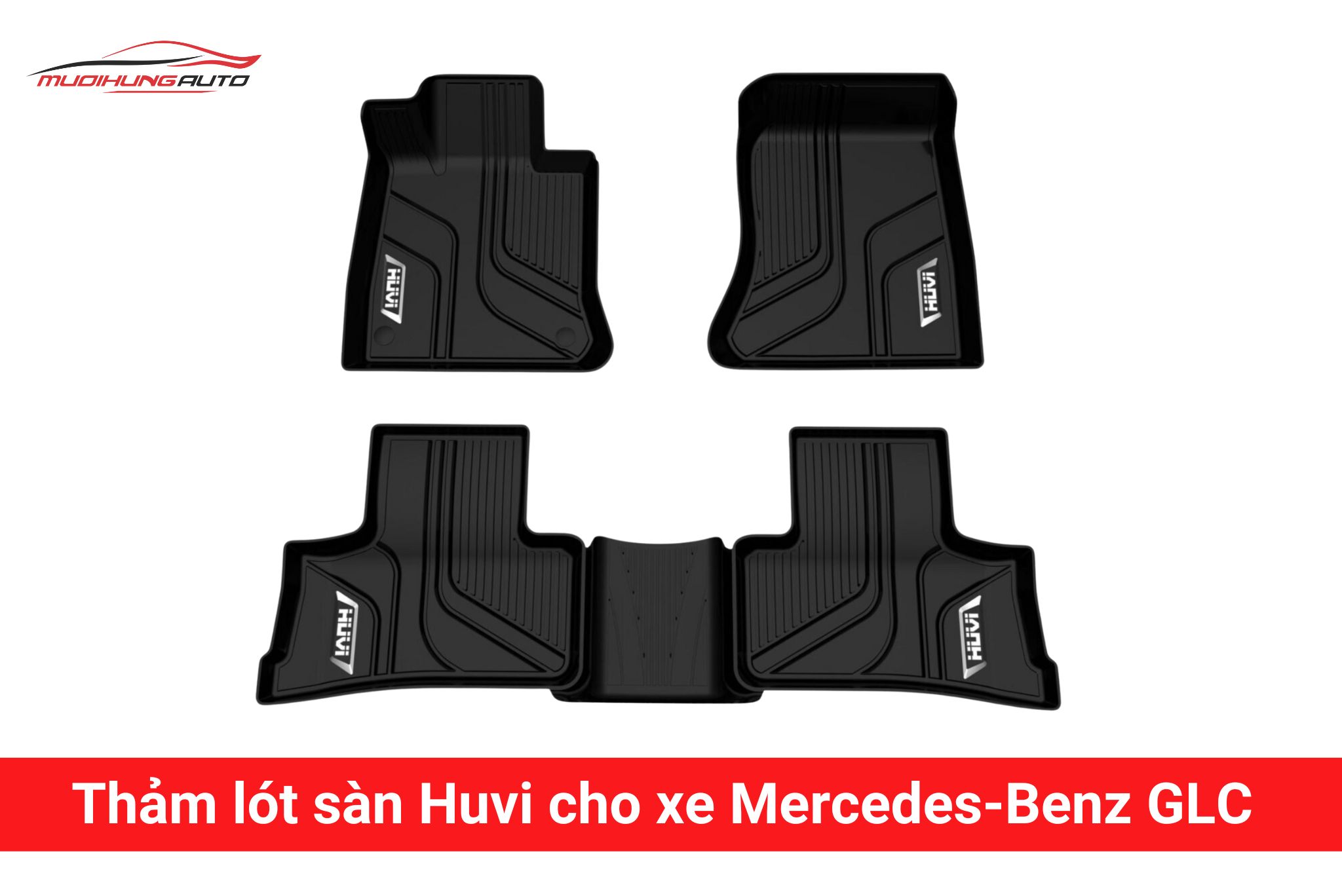 Thảm lót sàn Huvi cho xe Mercedes-Benz GLC