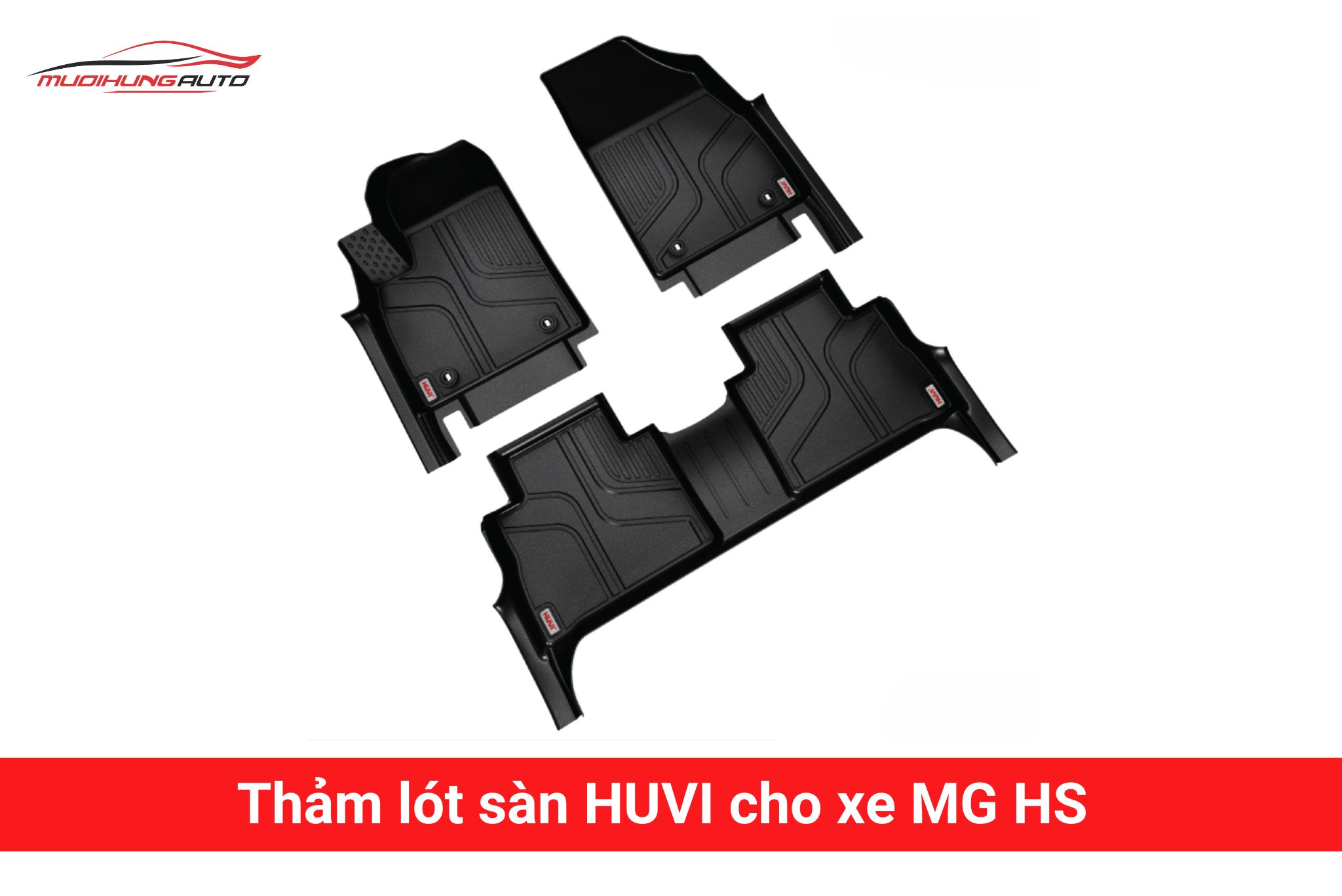Thảm lót sàn Huvi cho xe MG HS