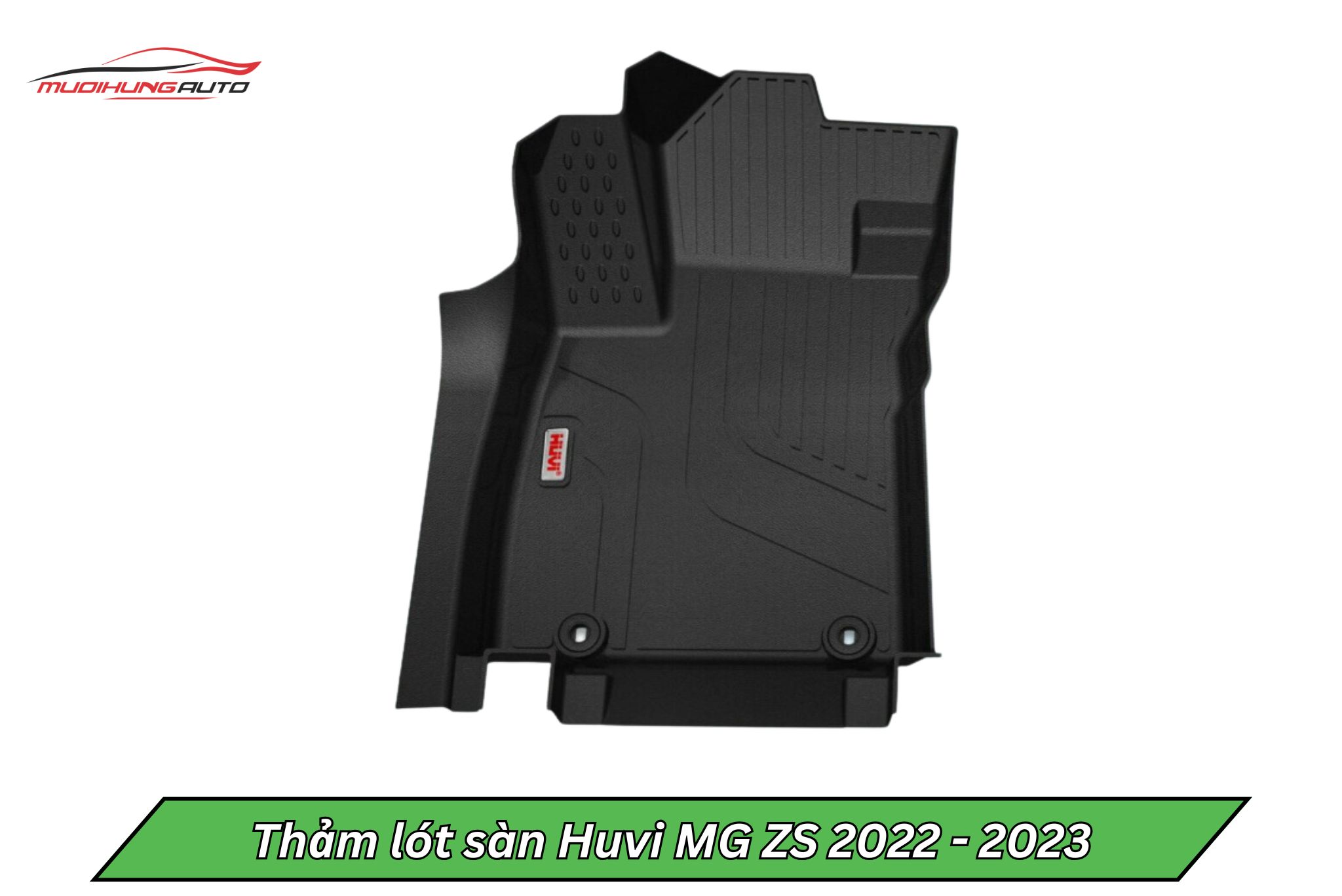 Thảm lót sàn Huvi cho xe MG ZS 2022 - 2023