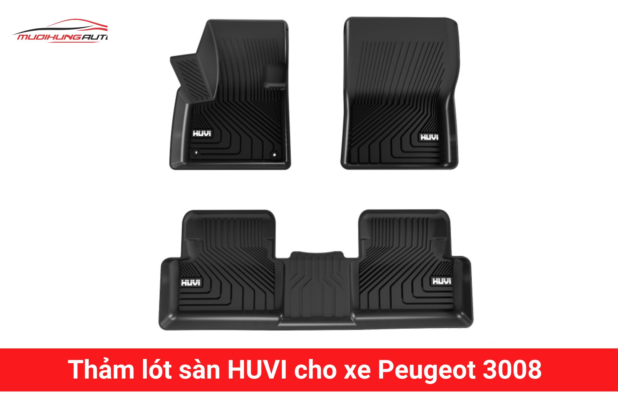Thảm lót sàn Huvi cho xe Peugeot 3008