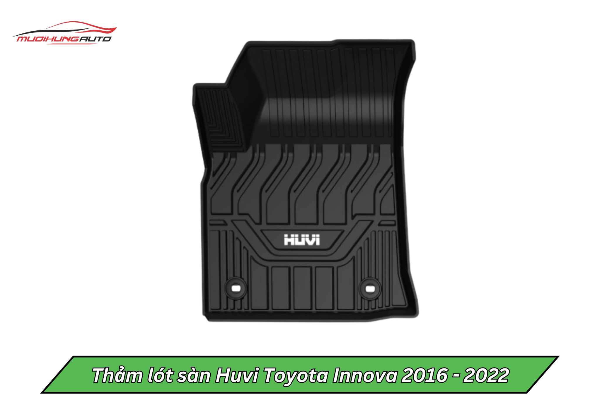 Thảm lót sàn Huvi cho xe Toyota Innova 2016 - 2022