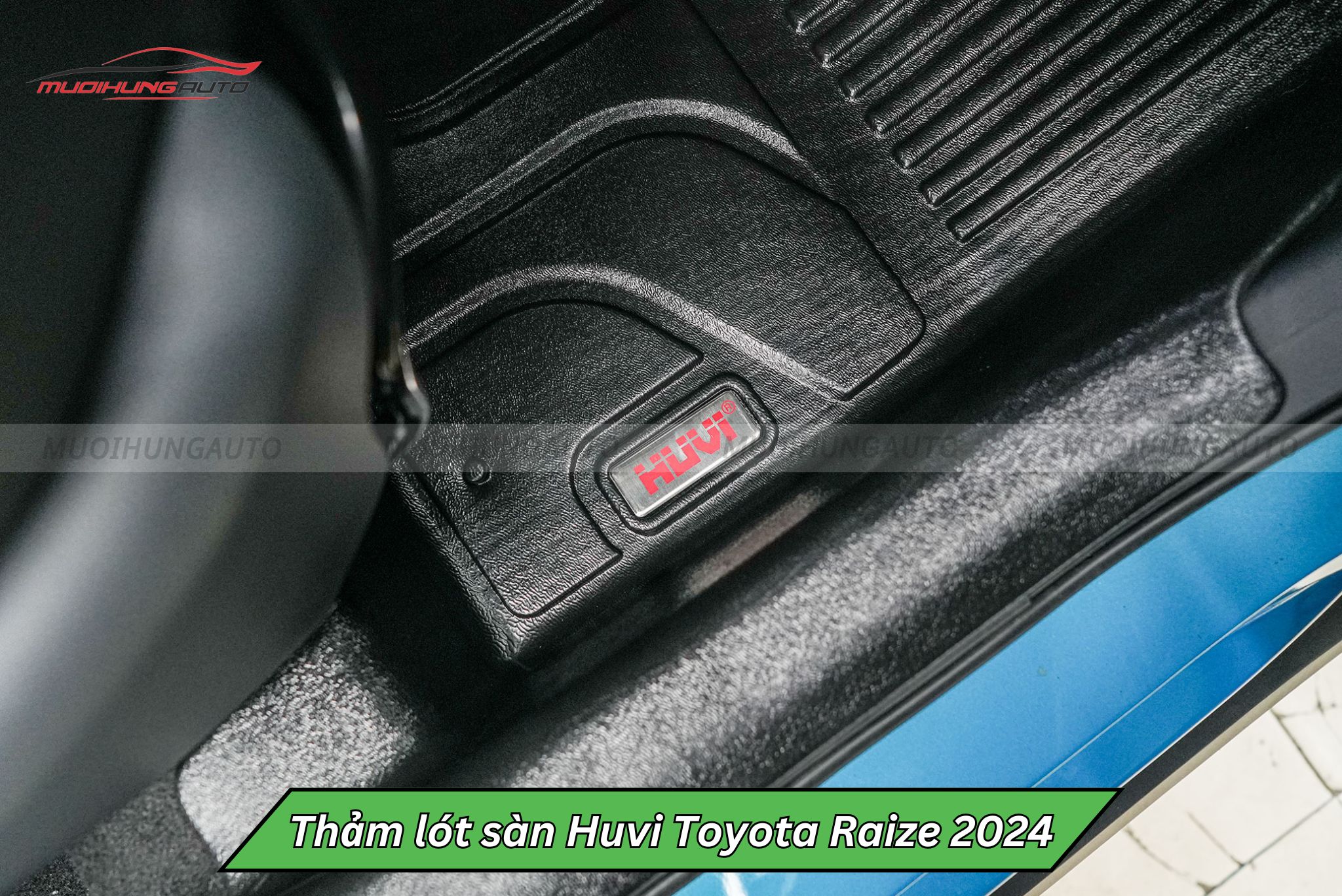 Thảm lót sàn Huvi cho xe Toyota Raize 2024