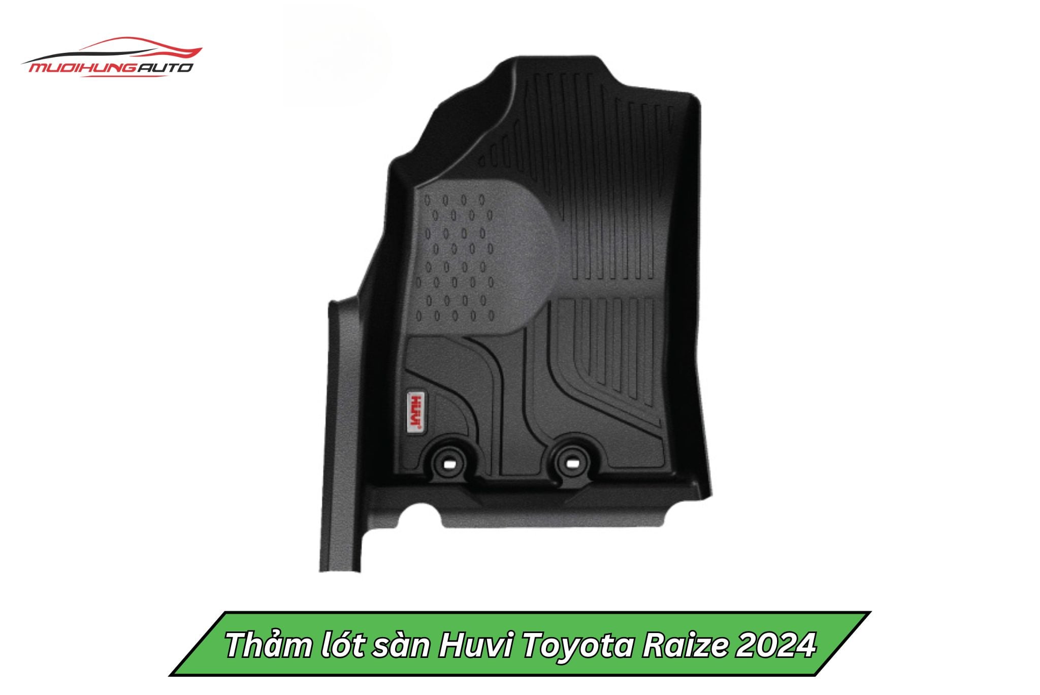 Thảm lót sàn Huvi xe Toyota Raize 2024