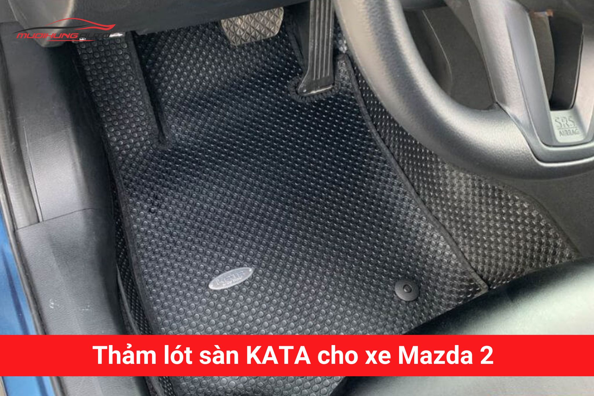 Thảm lót sàn Kata cho xe Mazda 2
