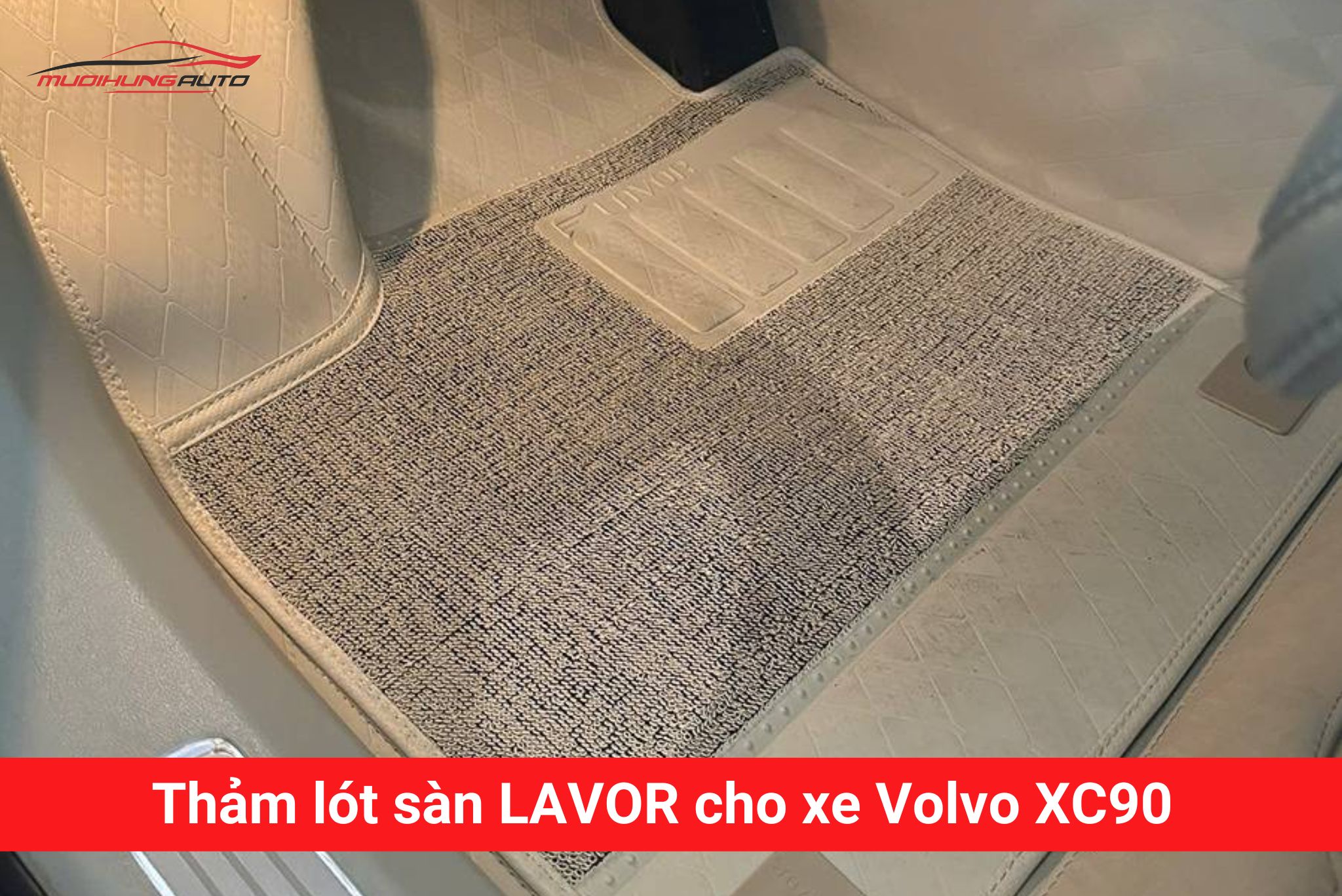 Thảm lót sàn Lavor cho xe Volvo XC90