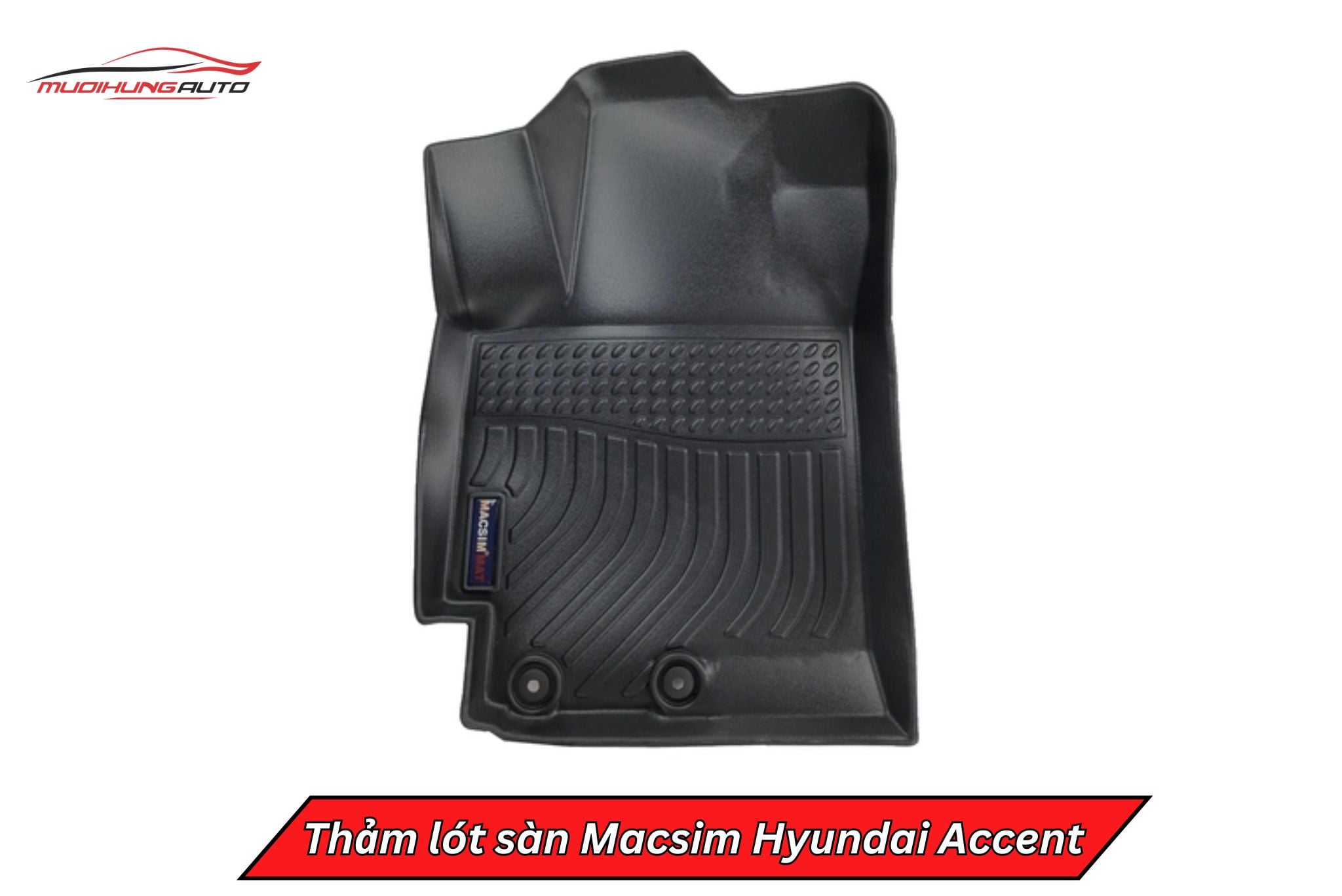 Thảm lót sàn Macsim cho Hyundai Accent