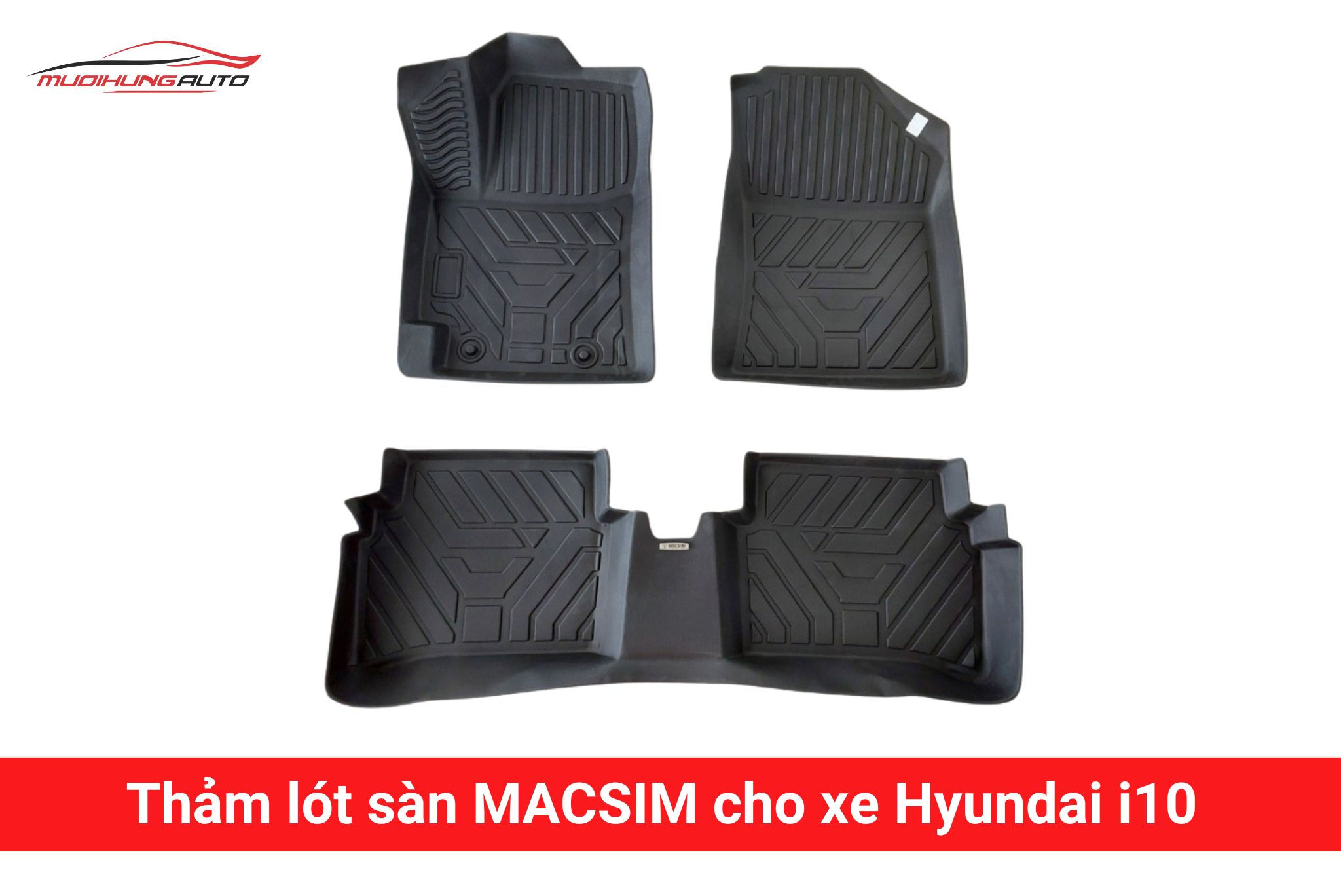 Thảm lót sàn Macsim cho xe Hyundai i10