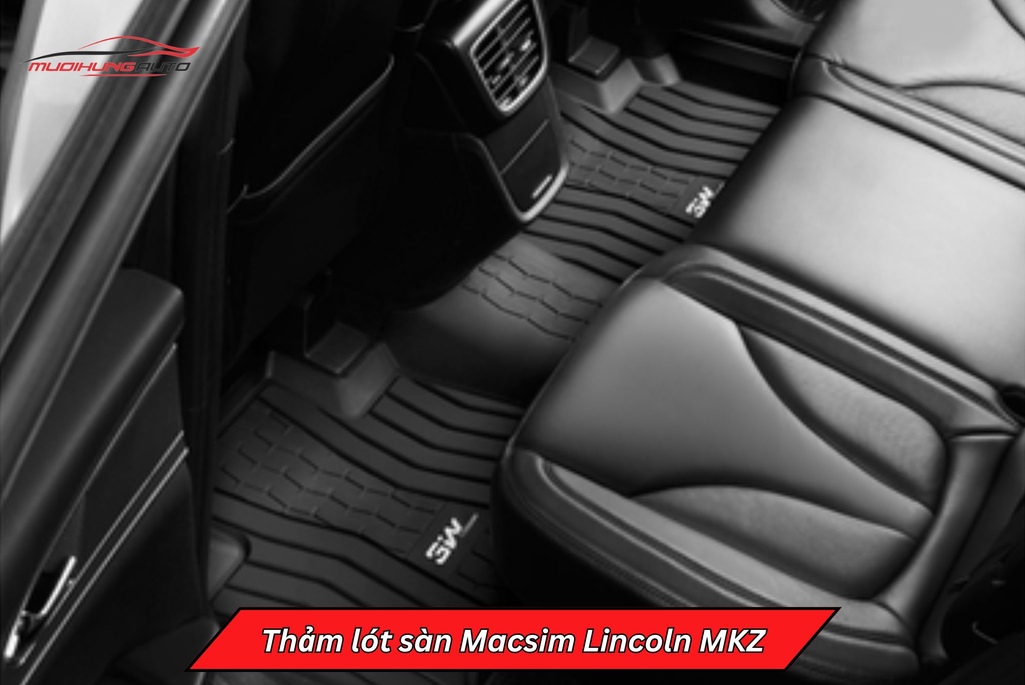 Thảm lót sàn Macsim cho xe Lincoln MKZ
