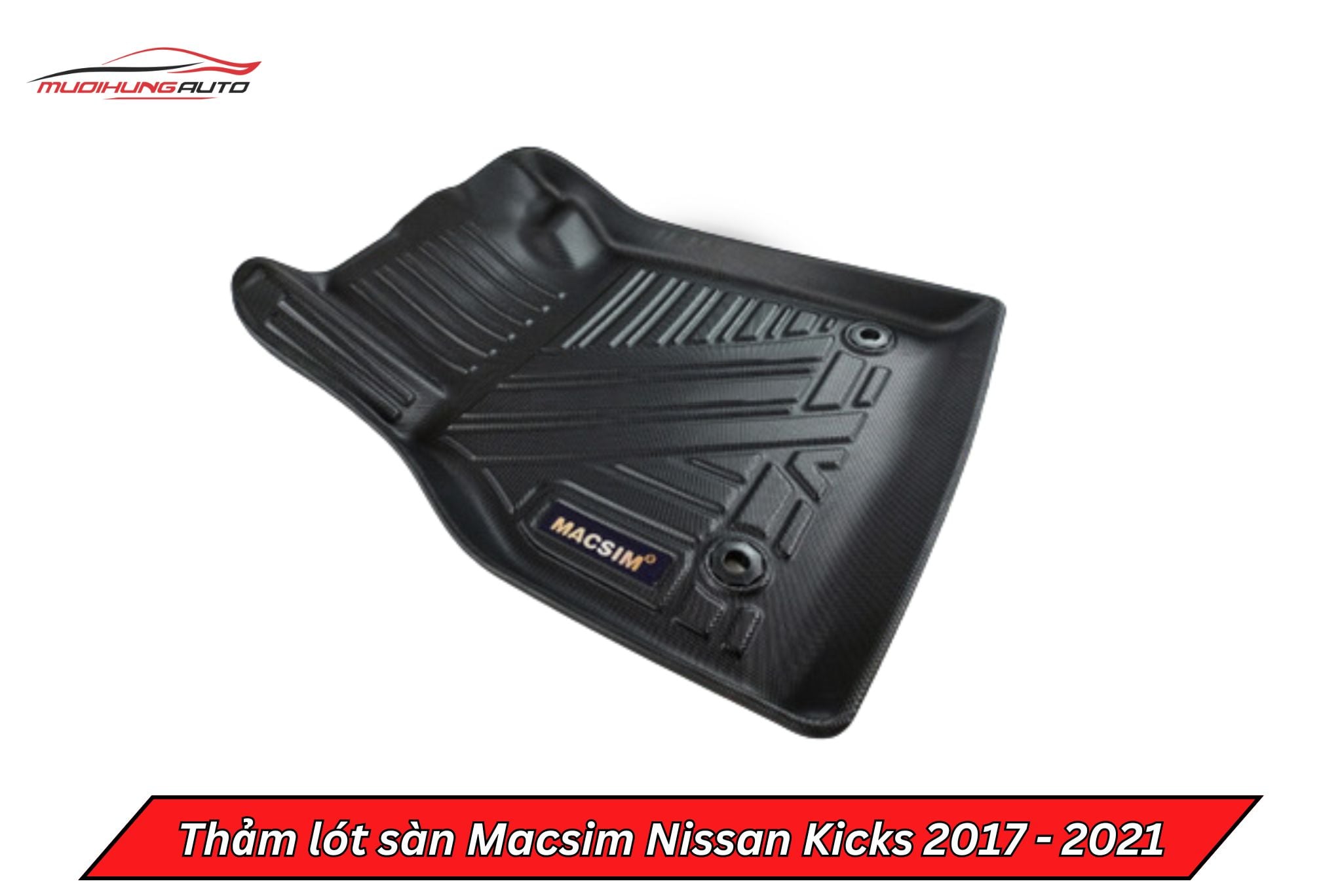 Thảm lót sàn Macsim cho xe Nissan Kicks 2017 - 2021