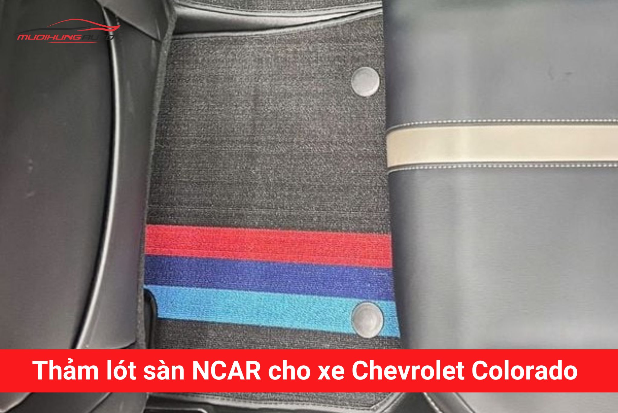 Thảm lót sàn Ncar cho xe Chevrolet Colorado