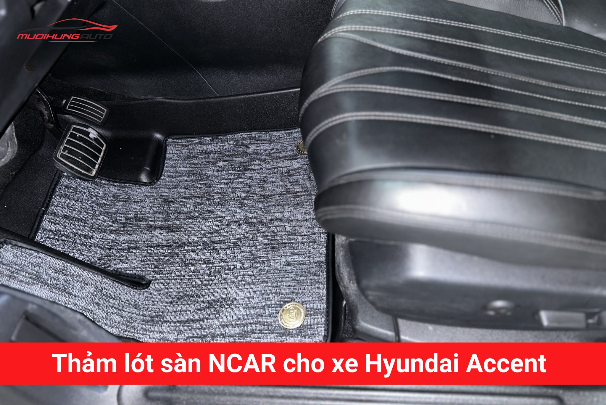 Thảm lót sàn Ncar cho xe Hyundai Accent
