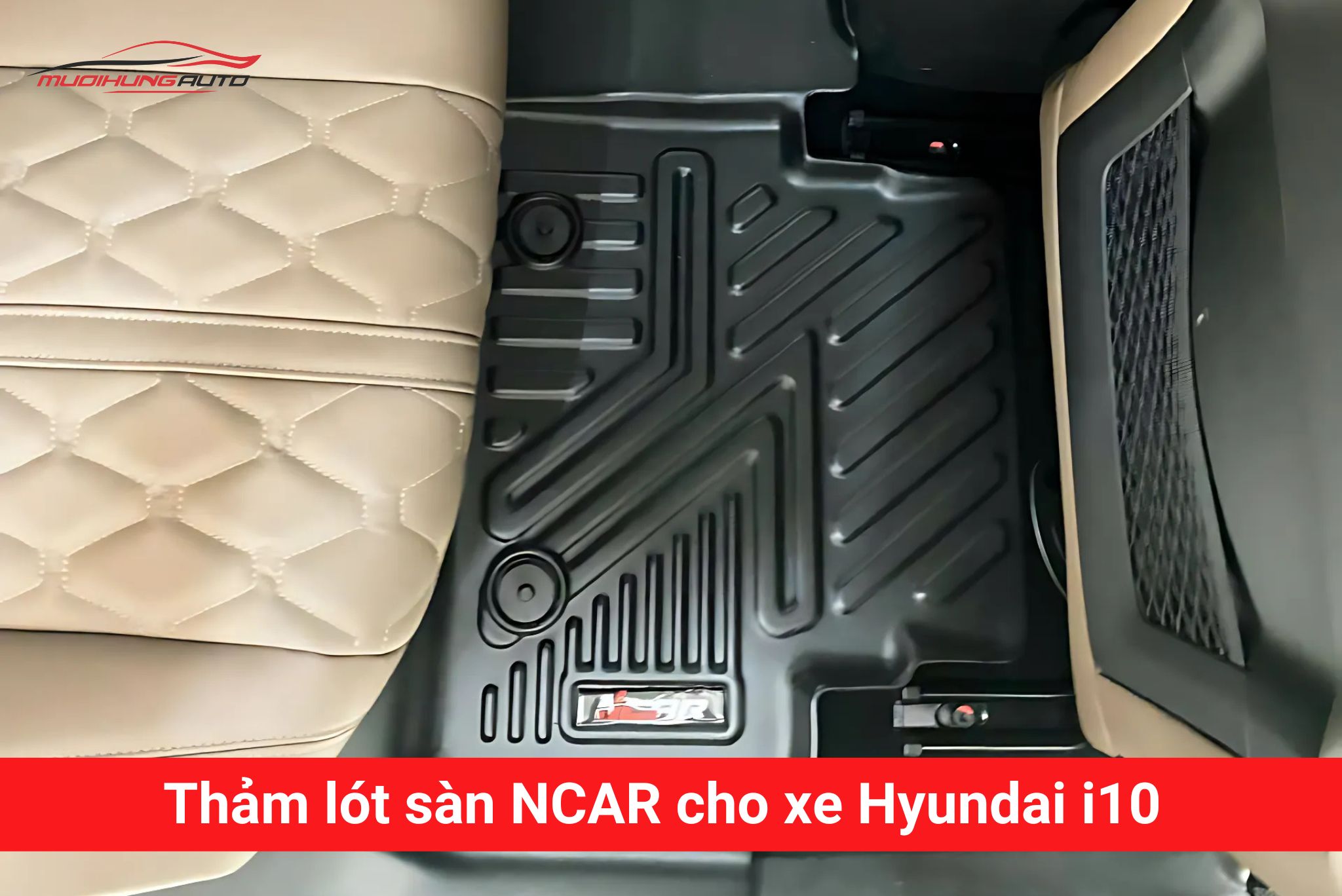 Thảm lót sàn Ncar cho xe Hyundai i10