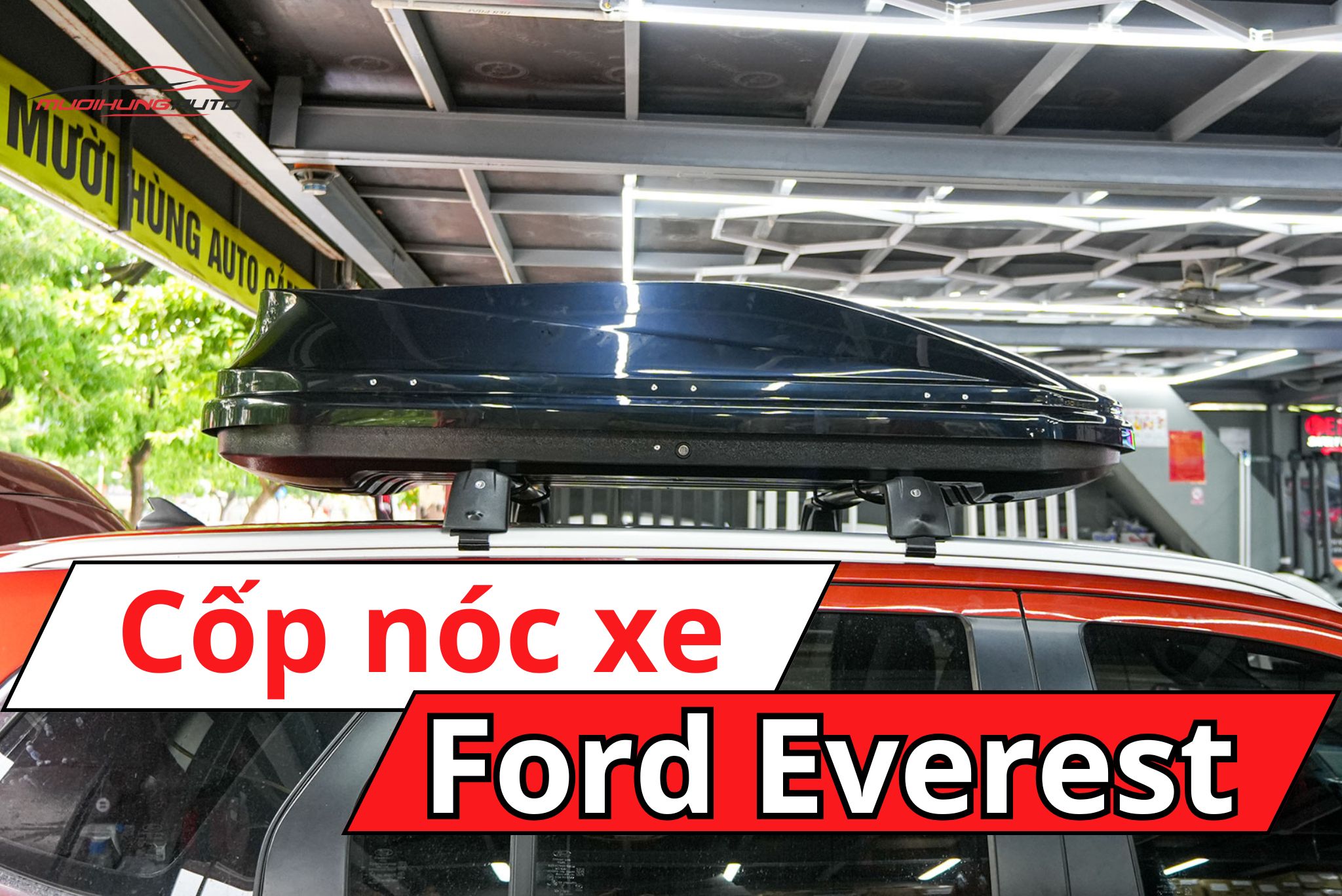 Thùng nóc xe ô tô Ford Everest