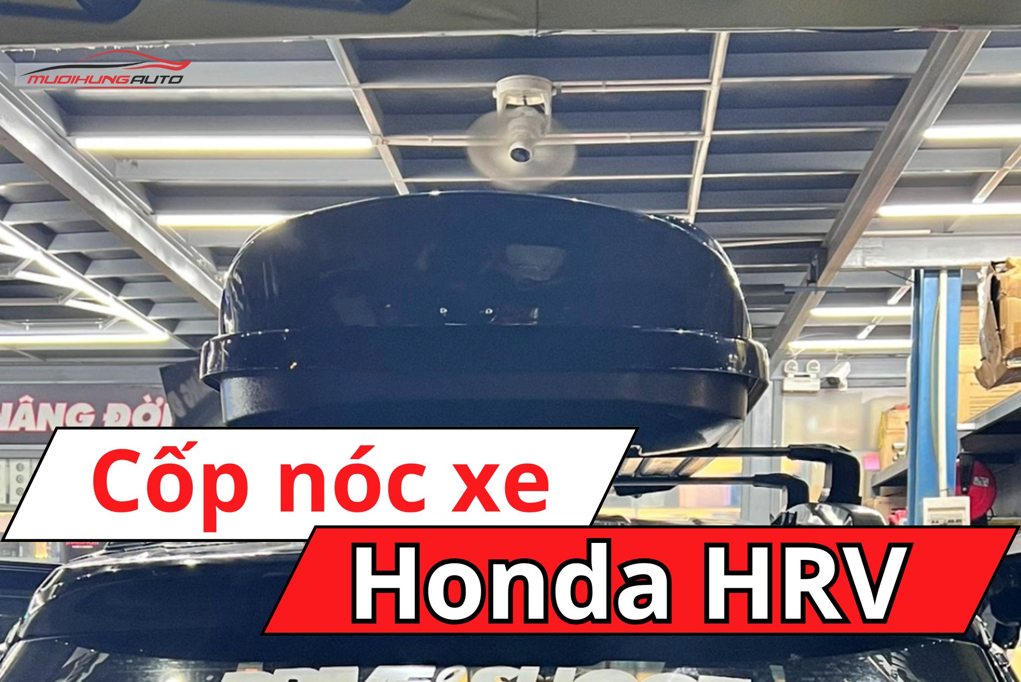 Thùng nóc xe ô tô Honda HRV
