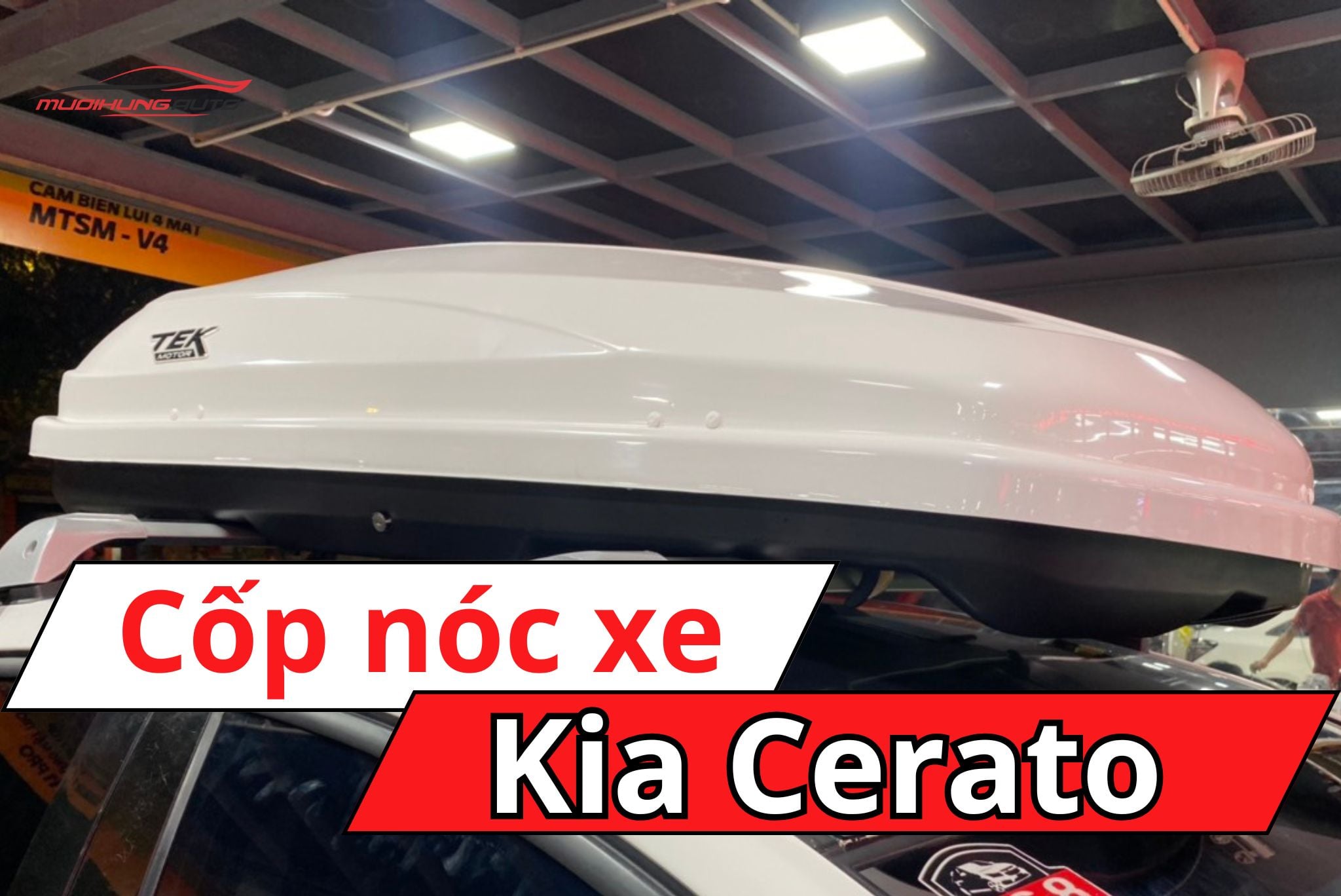 Thùng nóc xe ô tô Kia Cerato