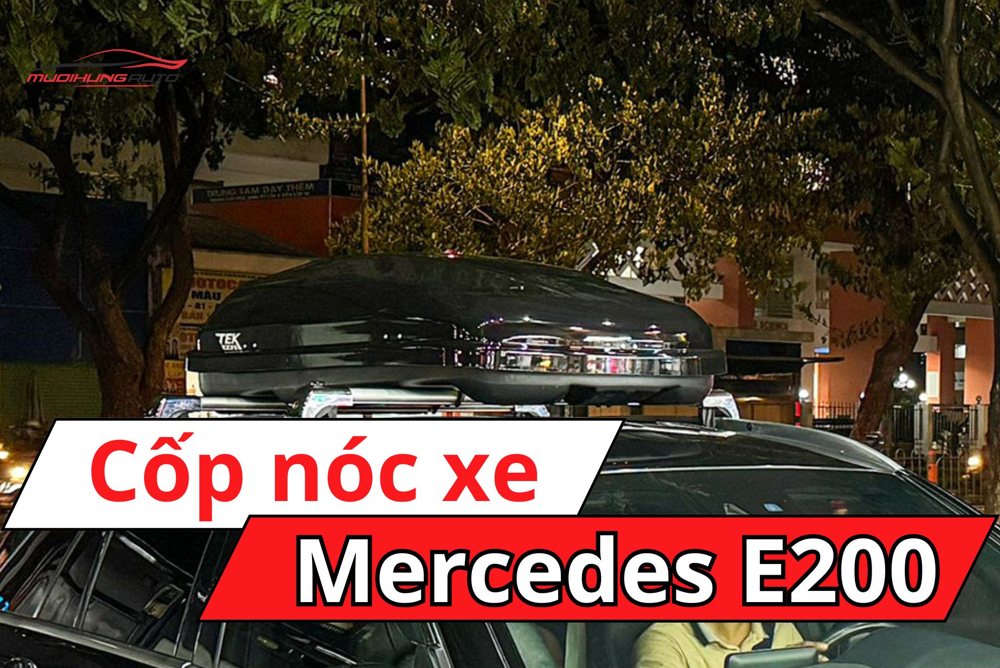 Thùng nóc xe ô tô Mercedes E200