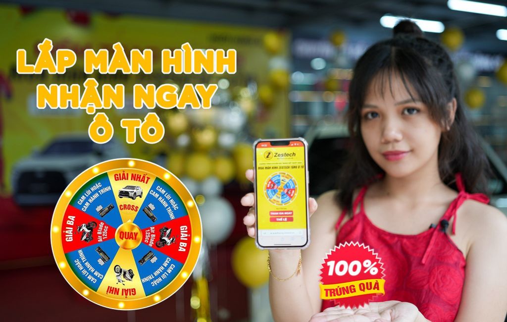 LẮP MÀN HÌNH ZESTECH - TRÚNG Ô TÔ