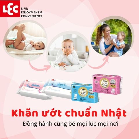 Khăn ướt LEC – SẴN SÀNG ĐỒNG HÀNH CÙNG BÉ MỌI LÚC MỌI NƠI