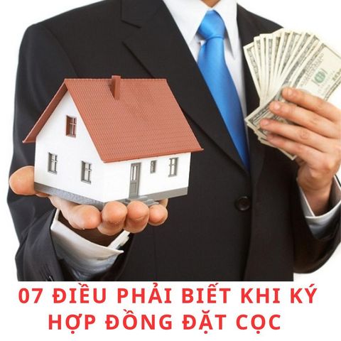 ⚖️ 07 ĐIỀU PHẢI BIẾT KHI KÝ HỢP ĐỒNG ĐẶT CỌC MUA NHÀ ĐẤT ⚖️