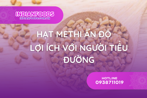 hat methi an do va loi ich voi nguoi tieu duong