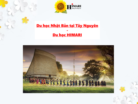 Du học Nhật Bản tại Tây Nguyên