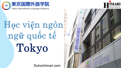 Học viện ngôn ngữ quốc tế Tokyo