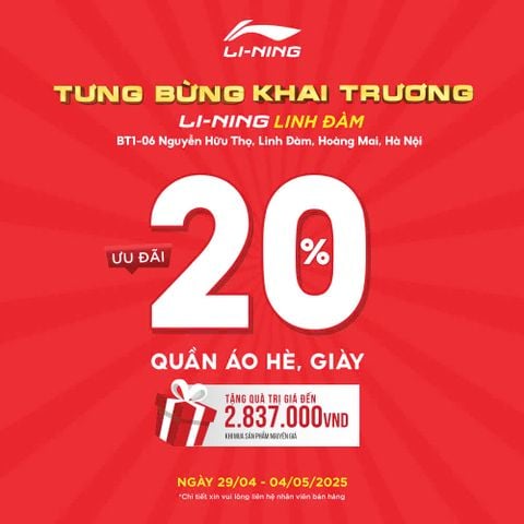 KHAI TRƯƠNG LI-NING LINH ĐÀM – ƯU ĐÃI LỚN CHÀO HÈ