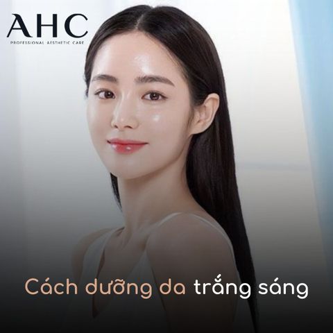 7 Cách dưỡng da trắng sáng, mịn màng tự nhiên