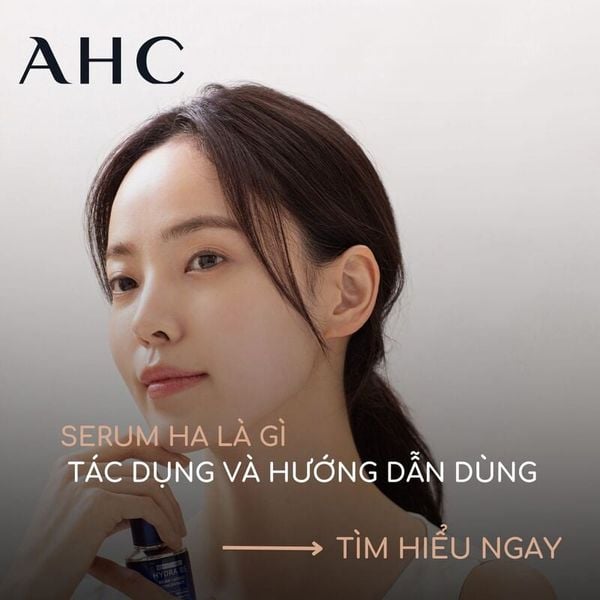 Serum HA là gì? Top 3 Serum HA tốt nhất hiện nay