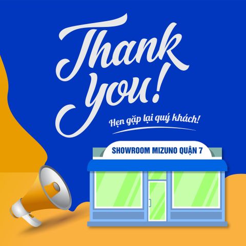 THÔNG BÁO: SHOWROOM MIZUNO CHI NHÁNH QUẬN 7