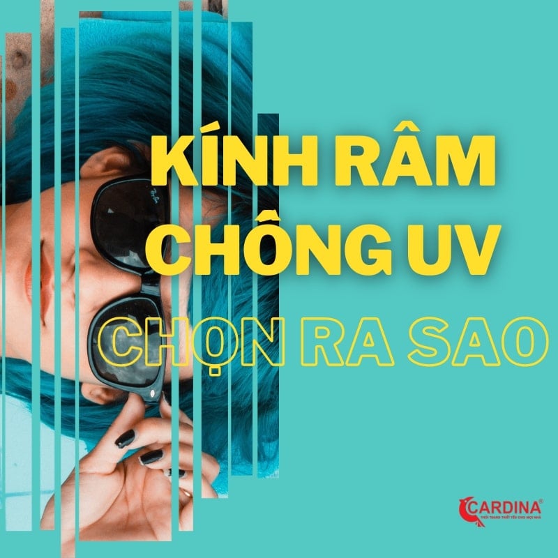 Chọn kính chống tia UV sao cho chất lượng nhất