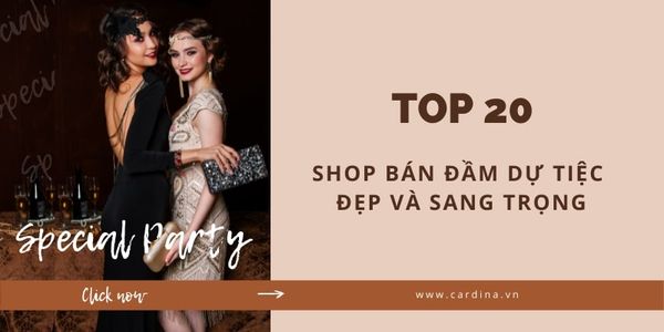 Top 20+ shop bán đầm dự tiệc đẹp, sang trọng tại TPHCM 2024 – Cardina