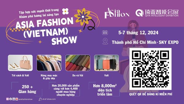 Triển lãm Asia Fashion (Vietnam) Show 2024: Nơi Hội Tụ Đỉnh Cao Của Ngành Thời Trang Trung Quốc
