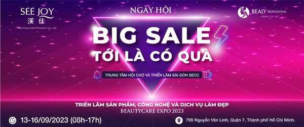BÙNG NỔ SIÊU ƯU ĐÃI TẠI SỰ KIỆN -  BEAUTYCARE EXPO HCM 2023 – Triển lãm Quốc tế sản phẩm dịch vụ Thẩm mỹ, làm đẹp