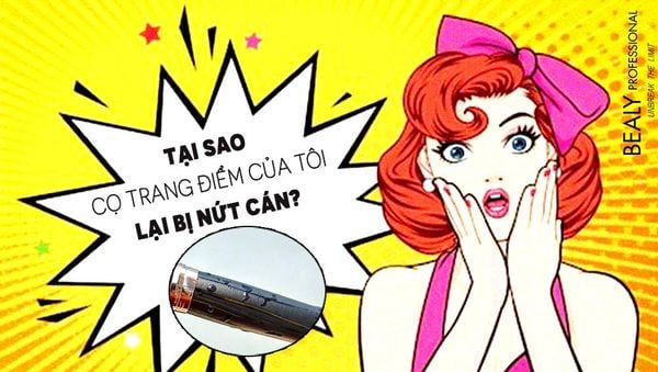 TẠI SAO CỌ TRANG ĐIỂM CỦA TÔI LẠI BỊ NỨT CÁN?