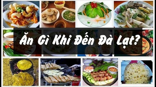 ăn gì khi đến Đà Lạt