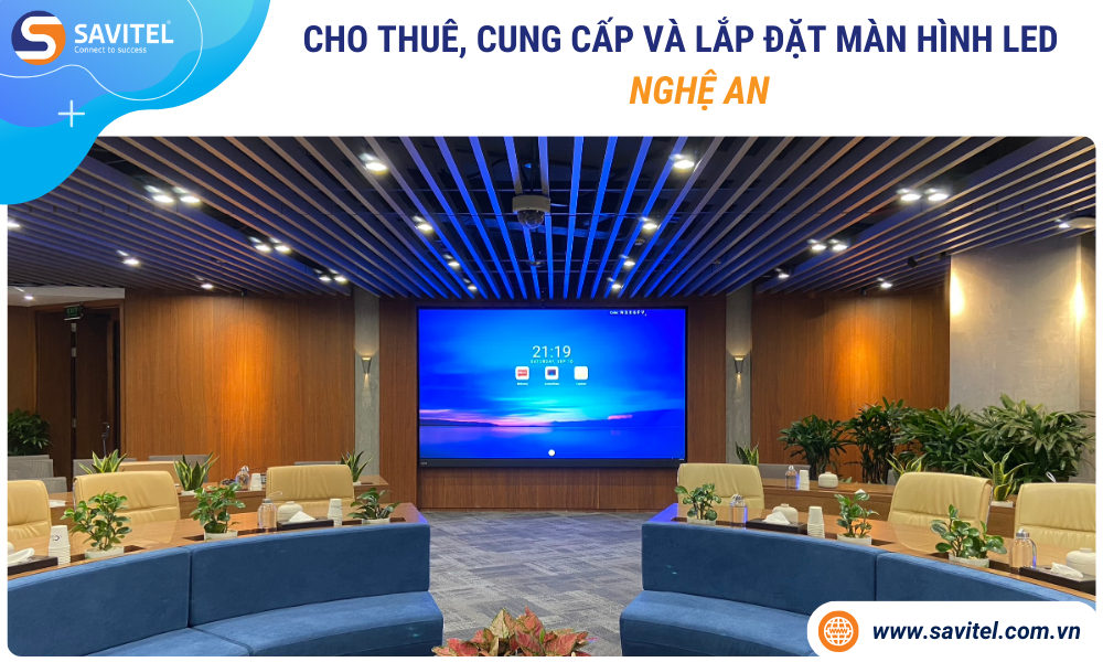 Cho thuê, cung cấp & lắp đặt màn hình LED Nghệ An