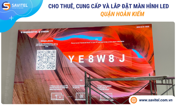 Cho thuê, cung cấp & lắp đặt màn hình LED Quận Hoàn Kiếm