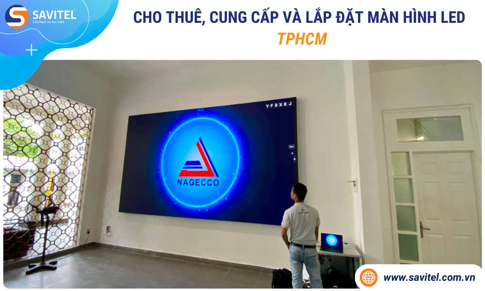 Cho thuê, cung cấp & lắp đặt màn hình LED TPHCM