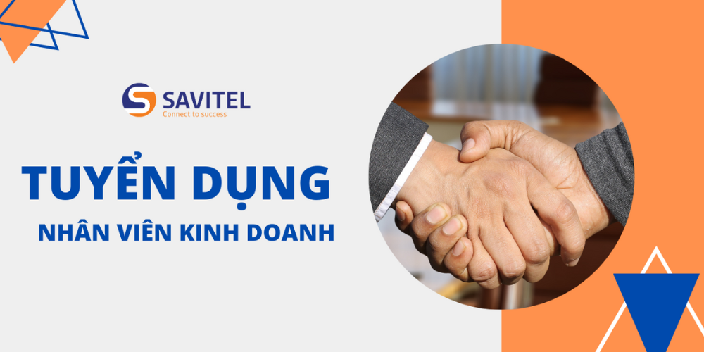 SAVITEL – TUYỂN NHÂN VIÊN KINH DOANH