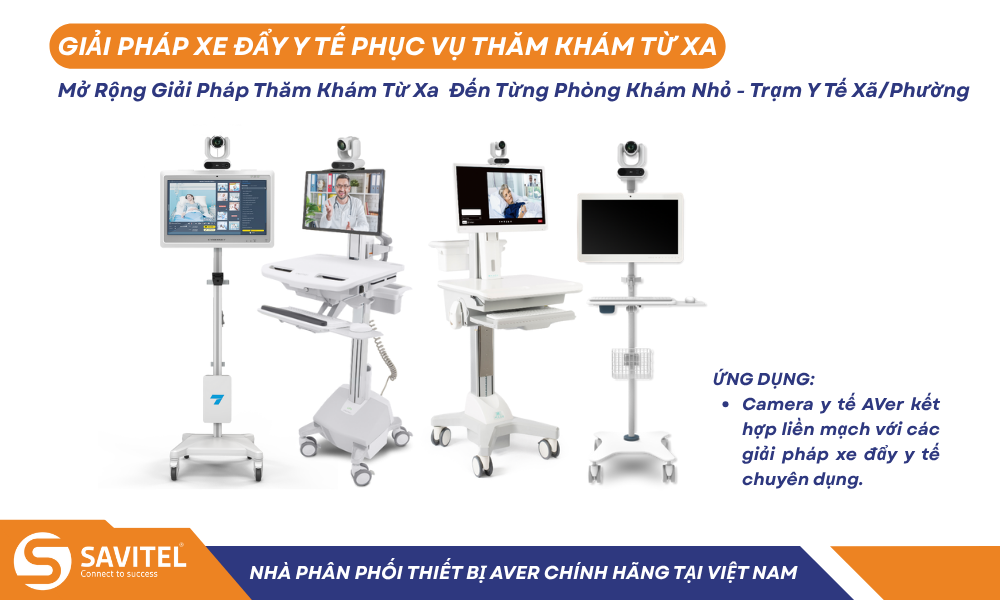 Giải pháp xe đẩy y tế cho thăm khám từ xa